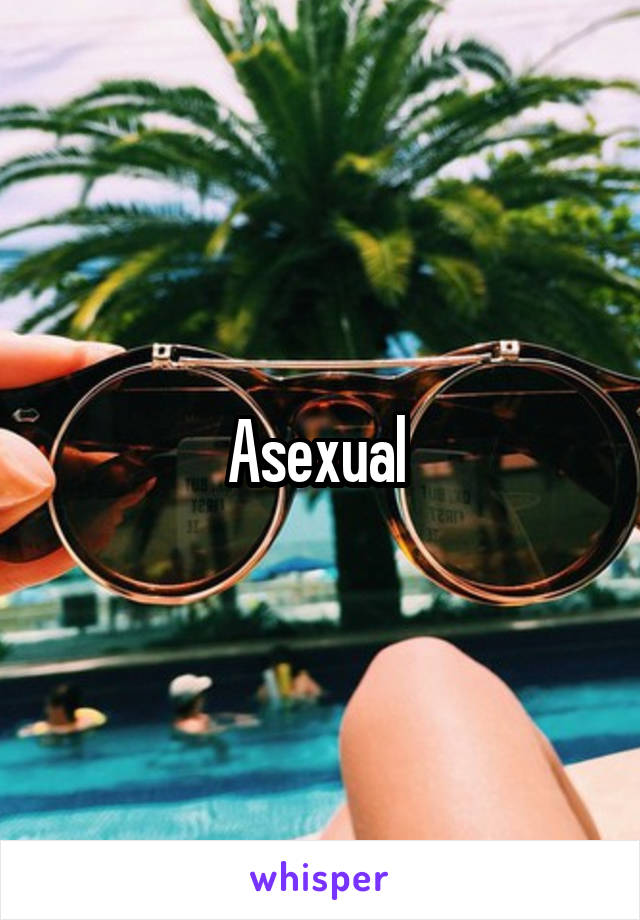 Asexual 