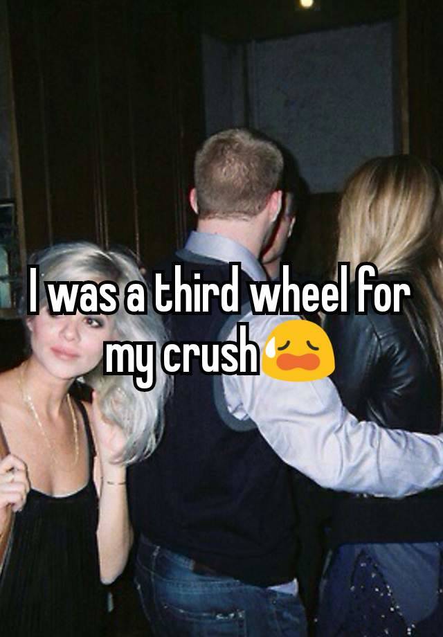 I was a third wheel for my crush😥