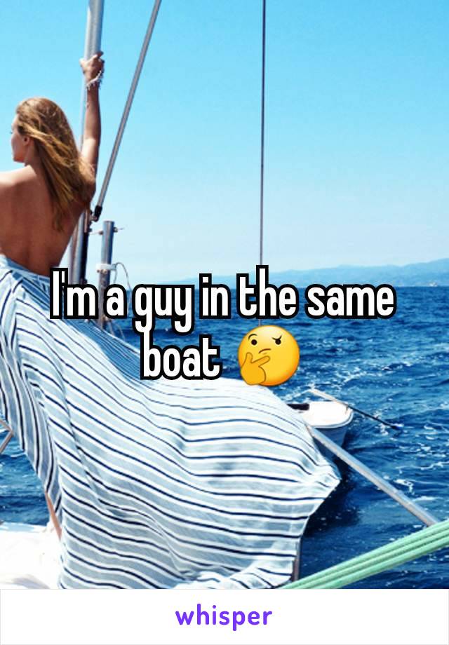 I'm a guy in the same boat 🤔