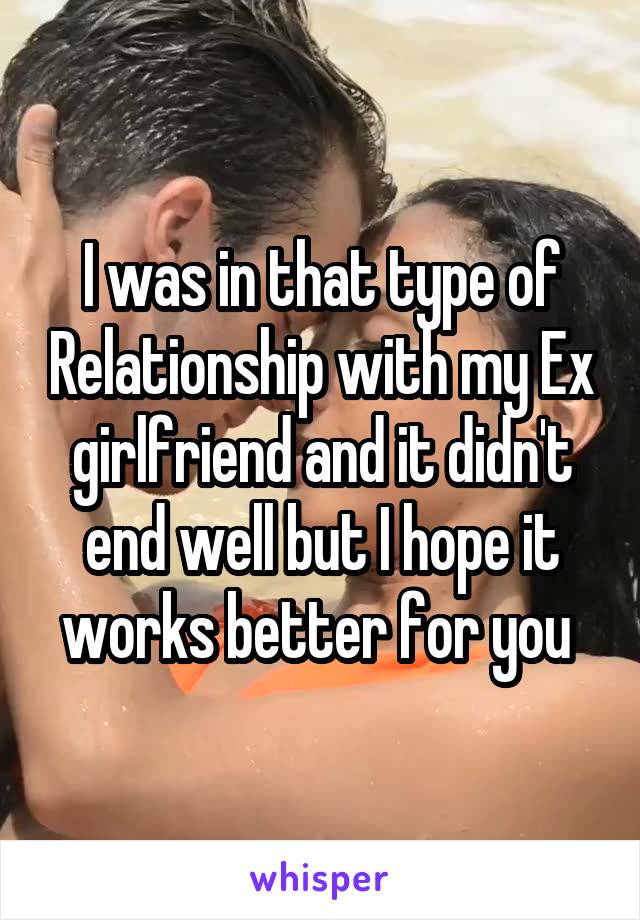 I was in that type of Relationship with my Ex girlfriend and it didn't end well but I hope it works better for you 