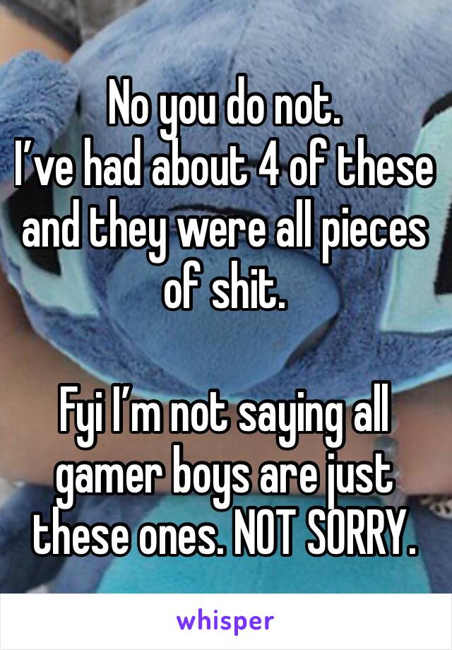 No you do not. 
I’ve had about 4 of these and they were all pieces of shit. 

Fyi I’m not saying all gamer boys are just these ones. NOT SORRY. 