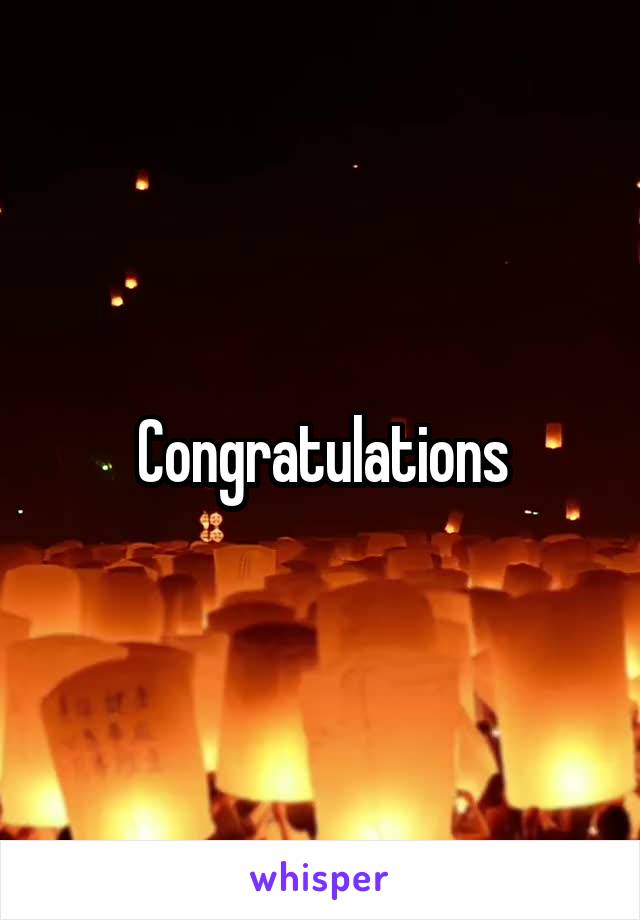 Congratulations