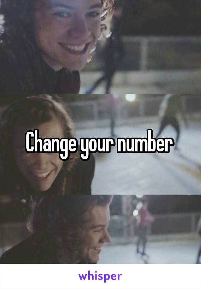 Change your number 
