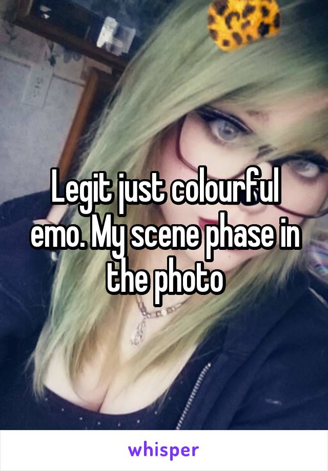 Legit just colourful emo. My scene phase in the photo