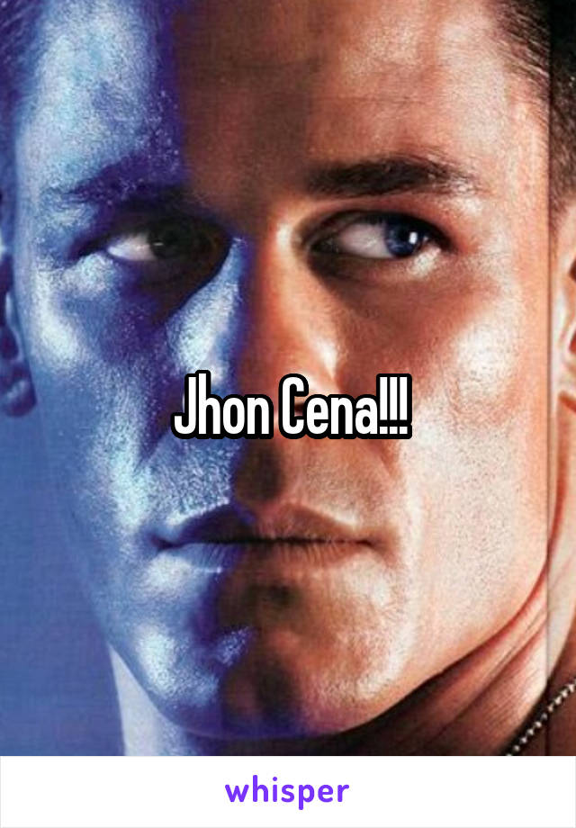 Jhon Cena!!!