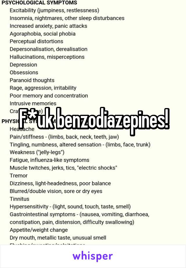 F*uk benzodiazepines!
