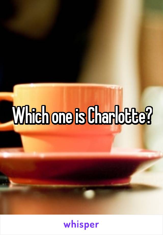 Which one is Charlotte?