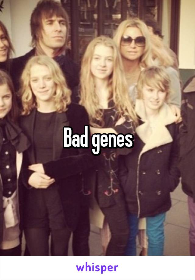 Bad genes