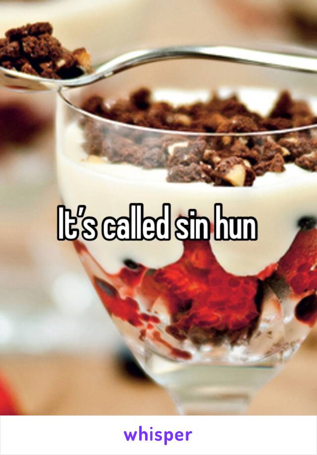 It’s called sin hun