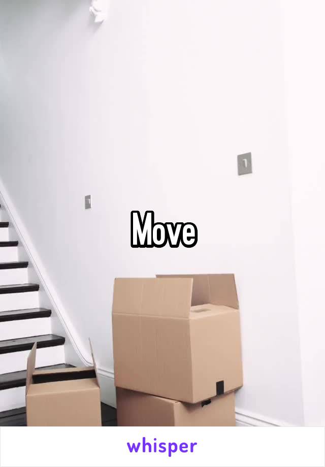 Move