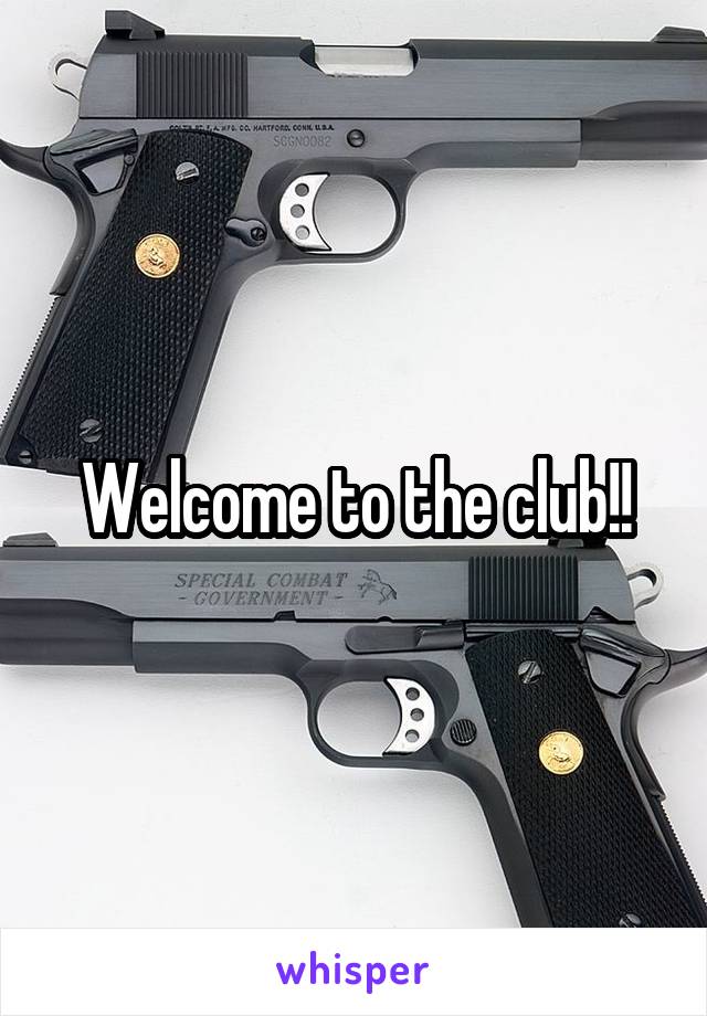 Welcome to the club!!