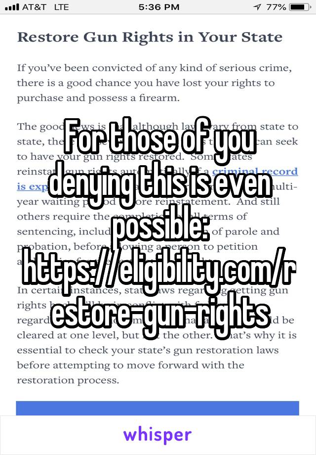 For those of you denying this is even possible:
https://eligibility.com/restore-gun-rights