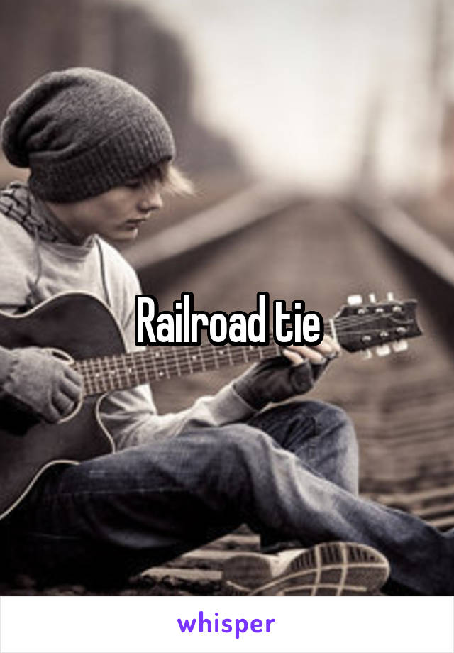 Railroad tie