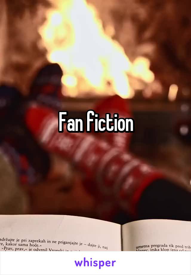 Fan fiction
