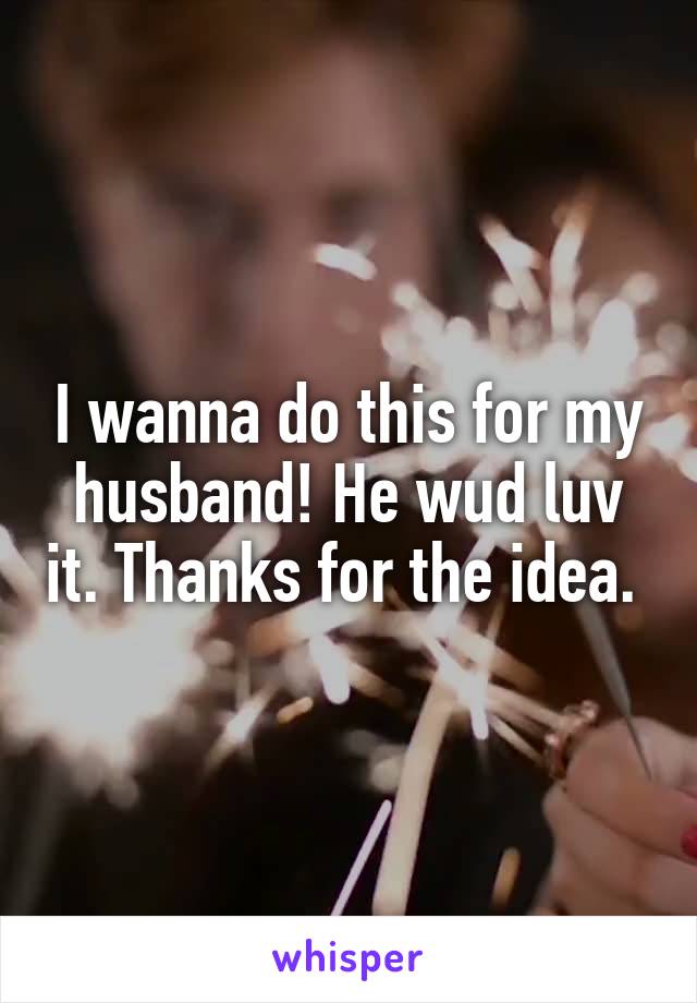 I wanna do this for my husband! He wud luv it. Thanks for the idea. 