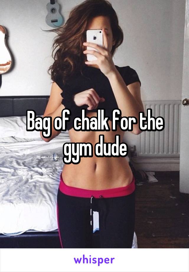 Bag of chalk for the gym dude