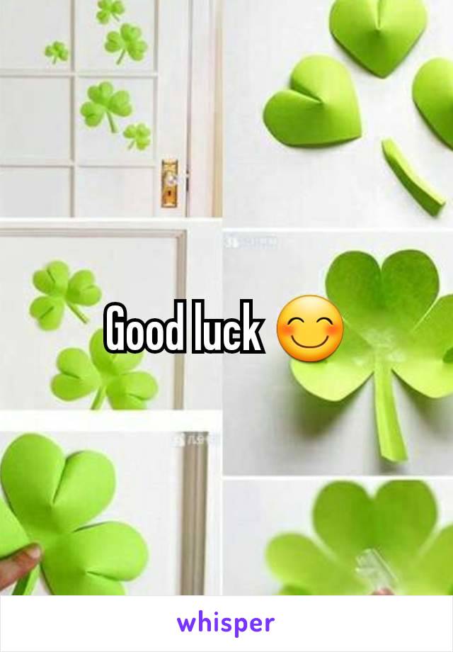 Good luck 😊