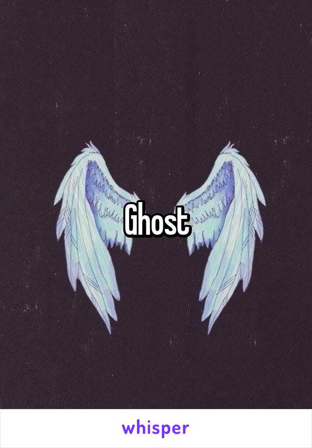 Ghost