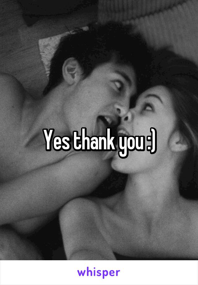 Yes thank you :)