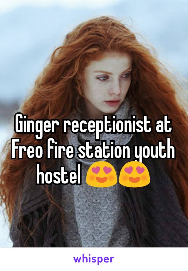 Ginger receptionist at Freo fire station youth hostel 😍😍