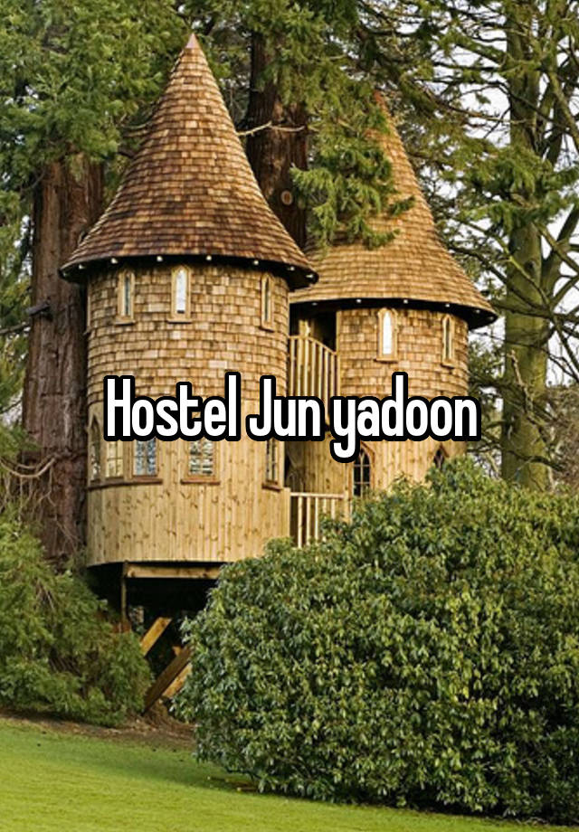 Hostel Jun yadoon