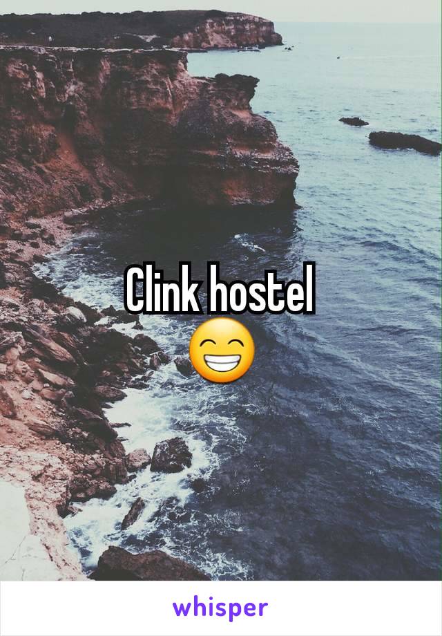 Clink hostel
😁