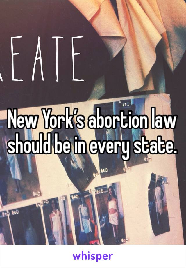 New York’s abortion law should be in every state.