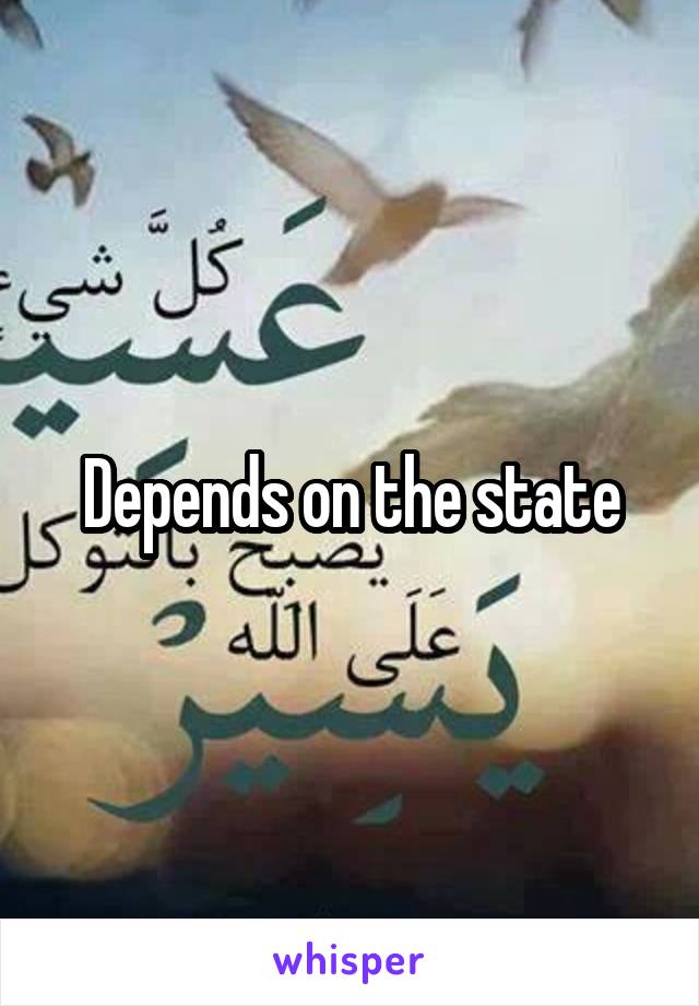 Depends on the state