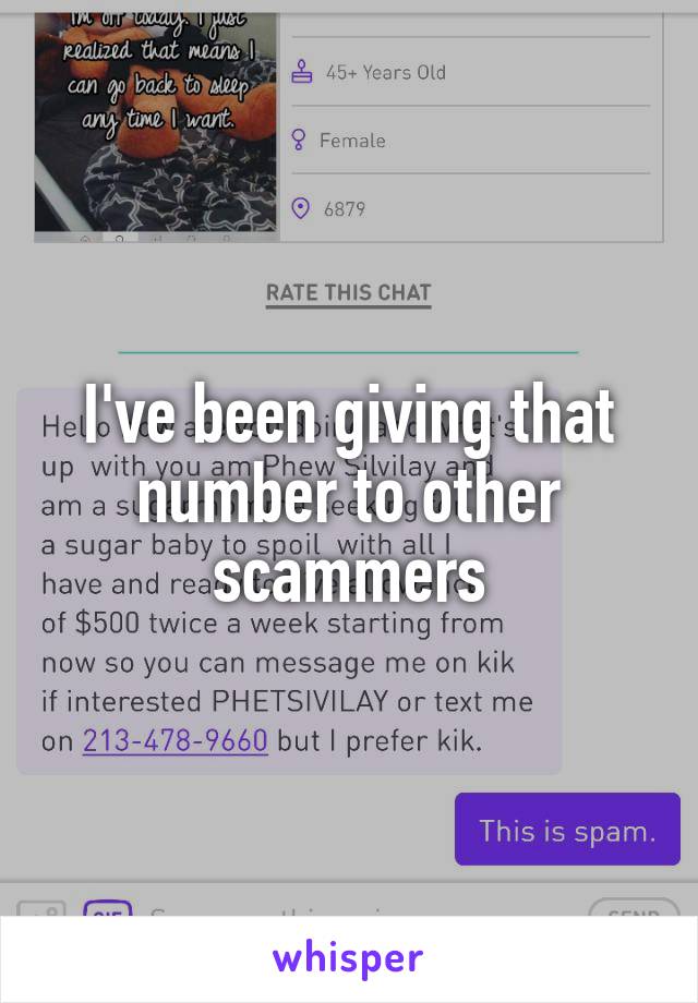 I've been giving that number to other scammers