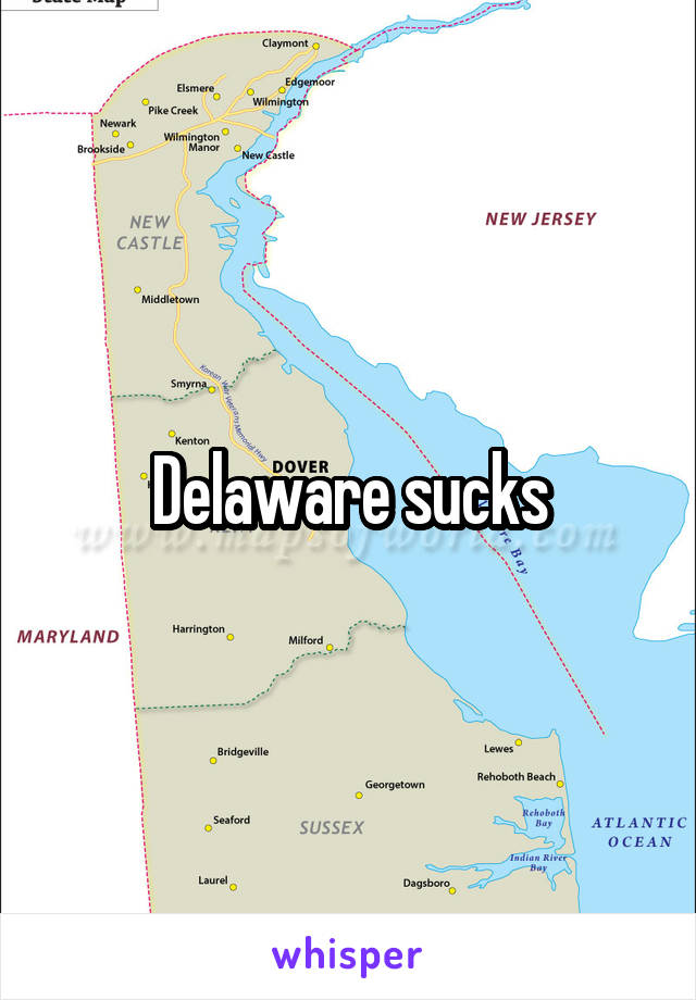 Delaware sucks