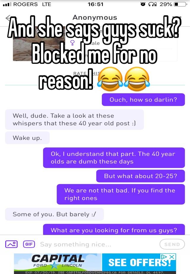 And she says guys suck? Blocked me for no reason! 😂😂