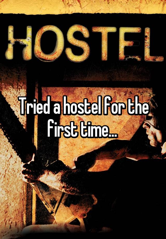 Tried a hostel for the first time... 