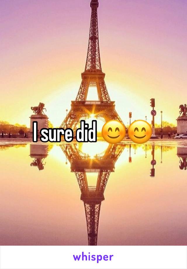 I sure did 😊😊