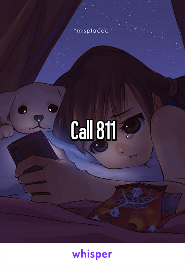 Call 811