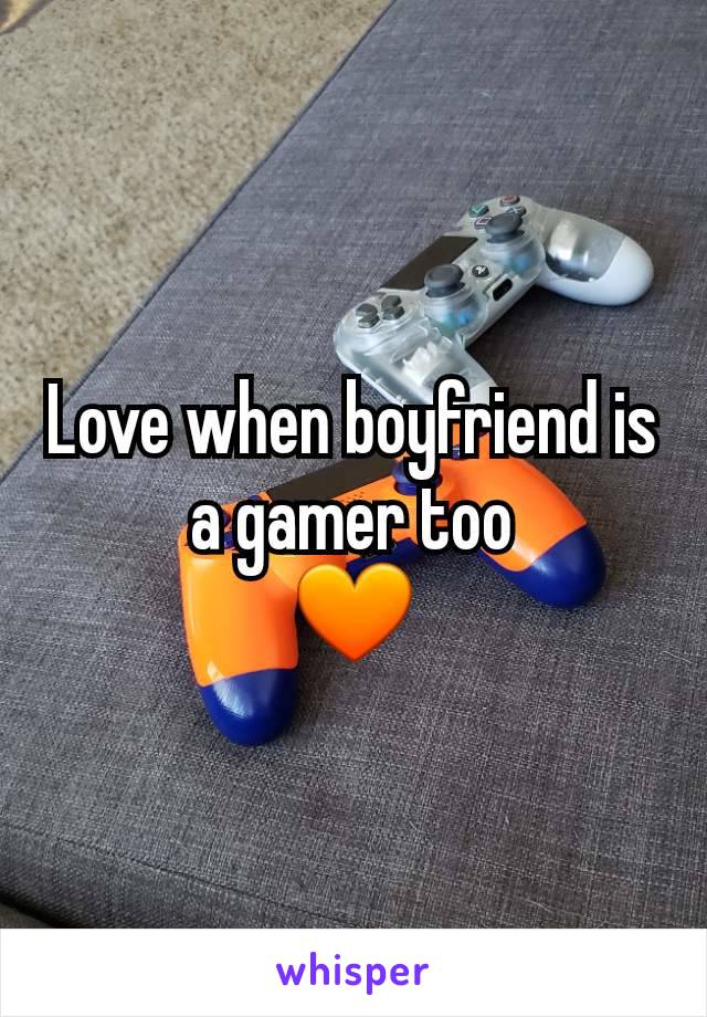 Love when boyfriend is a gamer too
🧡