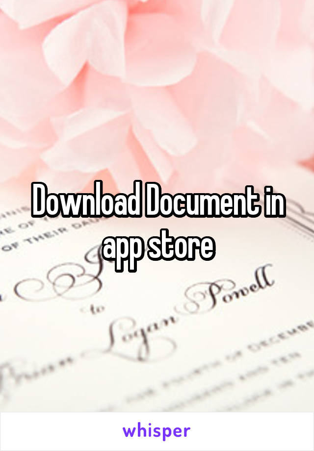 Download Document in app store