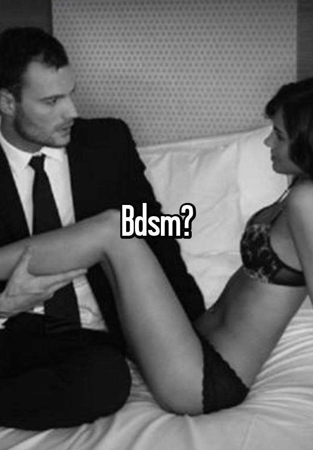 Bdsm?