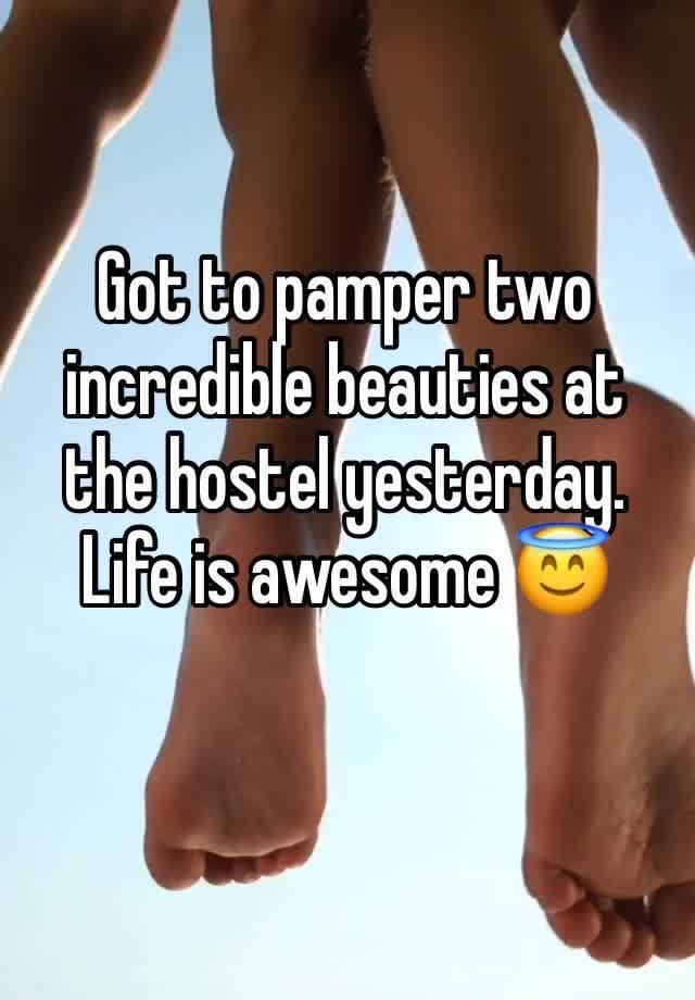 Got to pamper two incredible beauties at the hostel yesterday. Life is awesome 😇