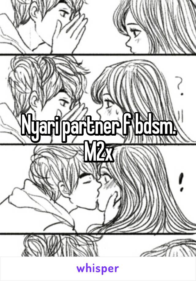 Nyari partner f bdsm.
M2x