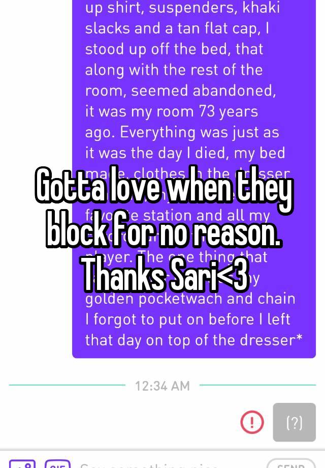 Gotta love when they block for no reason. Thanks Sari<3