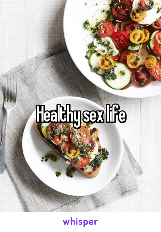 Healthy sex life