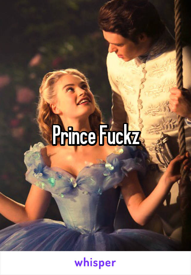 Prince Fuckz