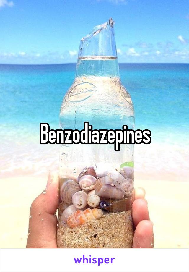 Benzodiazepines