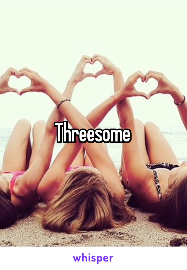 Threesome 