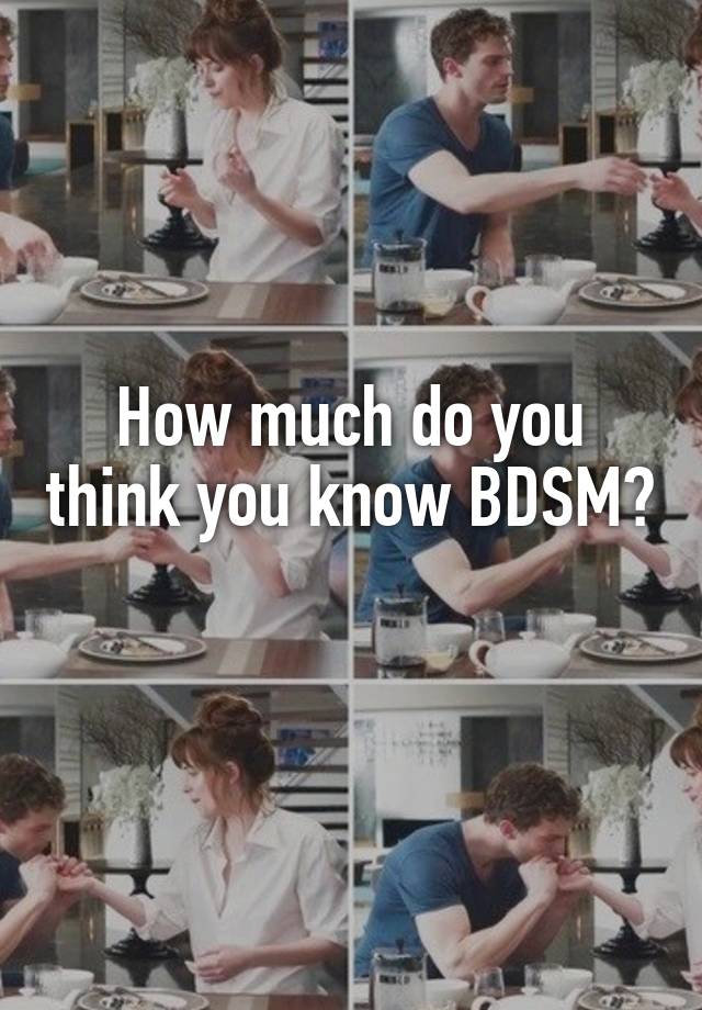 How much do you think you know BDSM? 