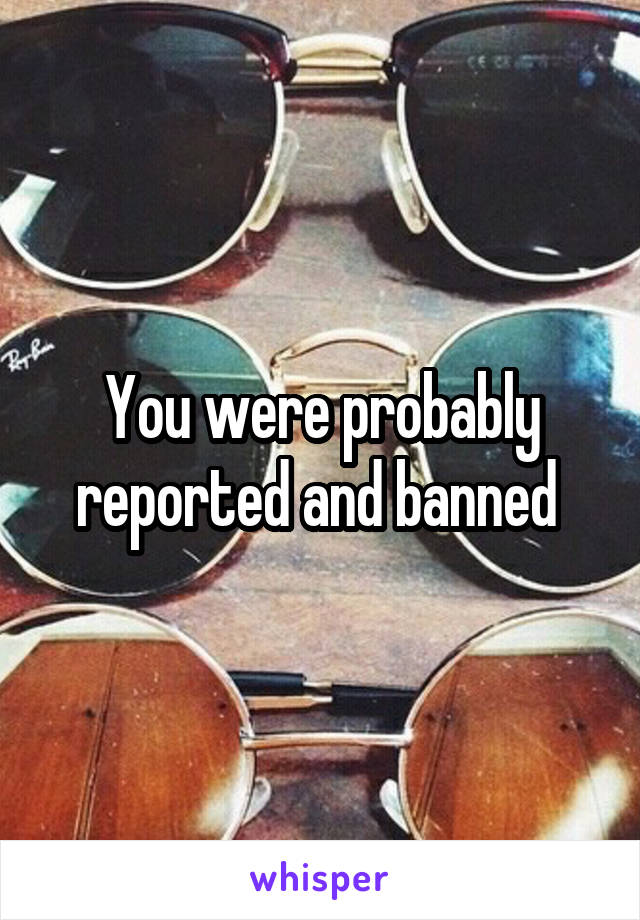 You were probably reported and banned 