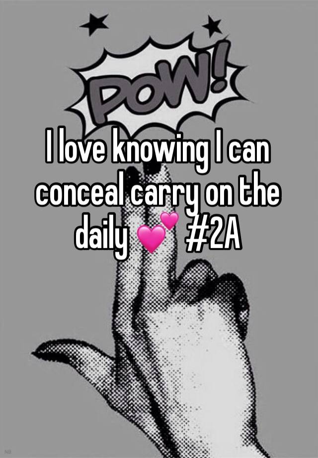 I love knowing I can conceal carry on the daily 💕 #2A