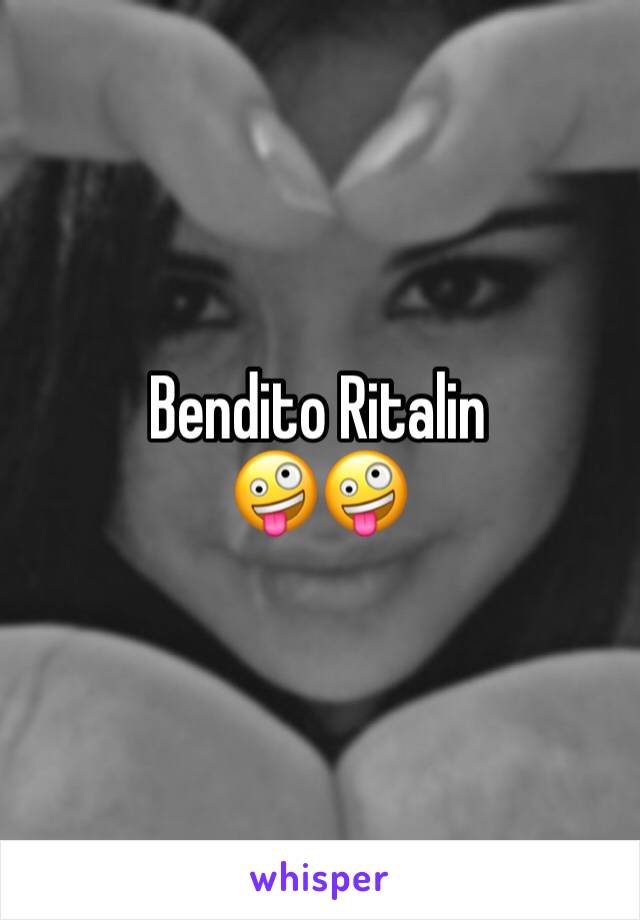 Bendito Ritalin
🤪🤪