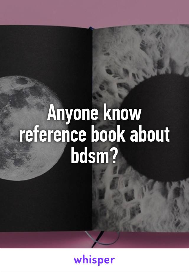 Anyone know reference book about bdsm?