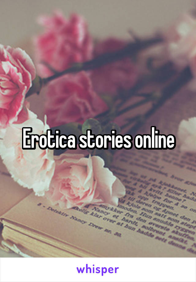 Erotica stories online